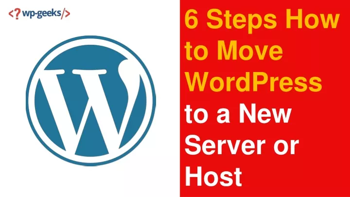 6 steps how to move wordpress to a new server