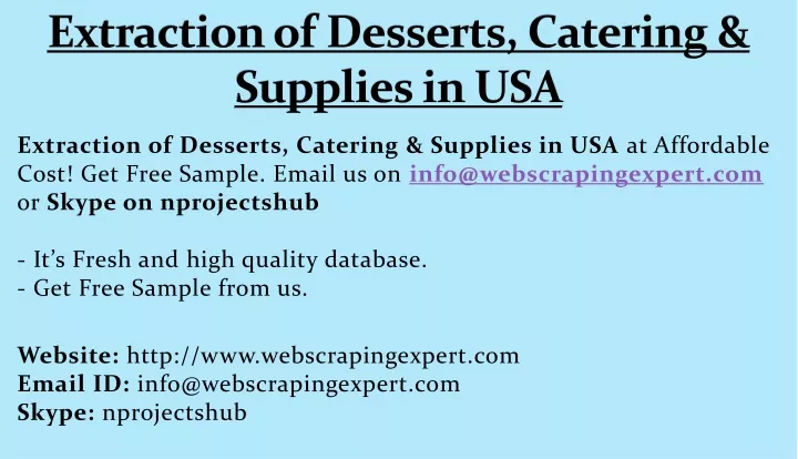 extraction of desserts catering supplies in usa