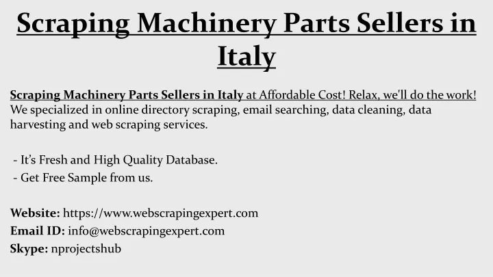 scraping machinery parts sellers in italy