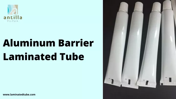aluminum barrier laminated tube