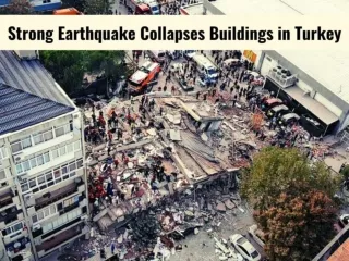 Strong earthquake collapses buildings in Turkey
