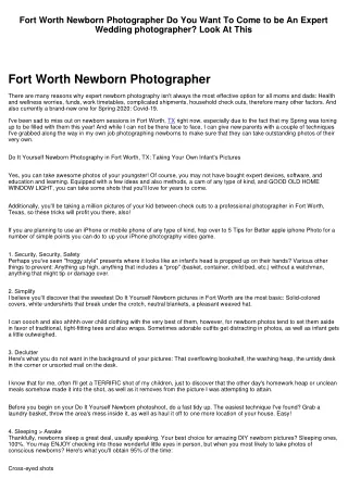 Fort Worth Newborn Photographer Would You Like To Come to be An Expert Digital photographer? Look At This