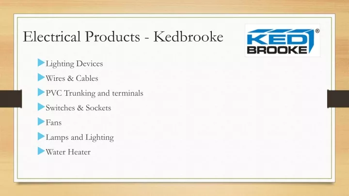 electrical products kedbrooke