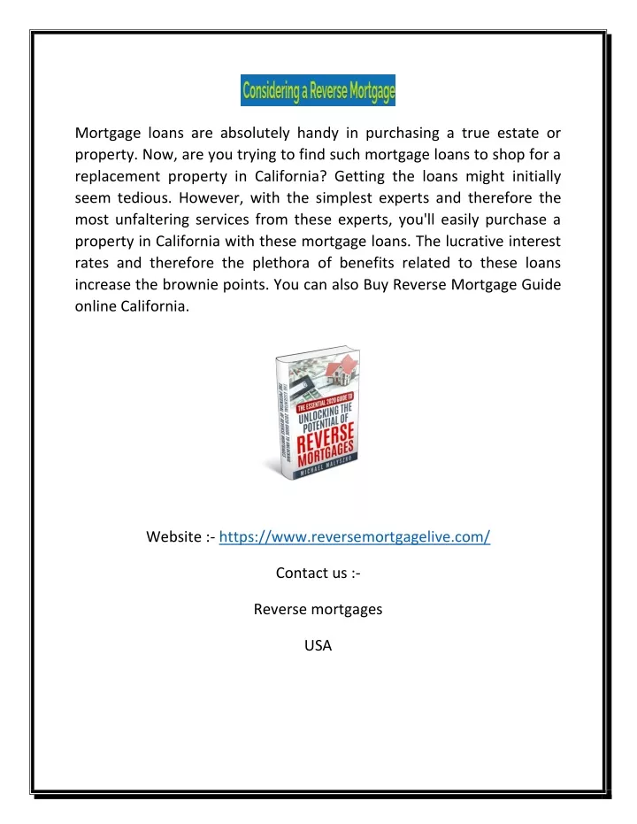 mortgage loans are absolutely handy in purchasing