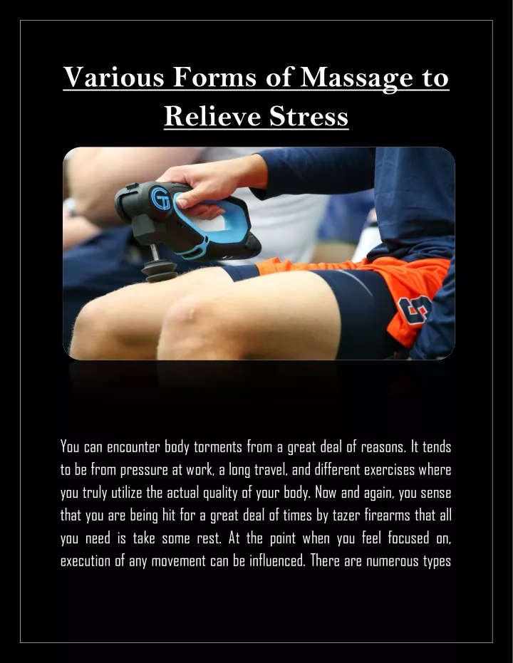 various forms of massage to relieve stress