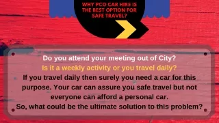 Why PCO Car Hire Is The Best Option For Safe Travel