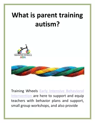 What is parent training autism?