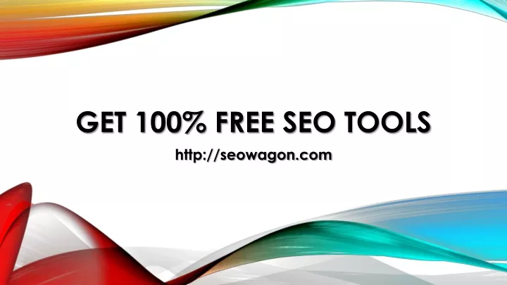 get 100 free seo tools