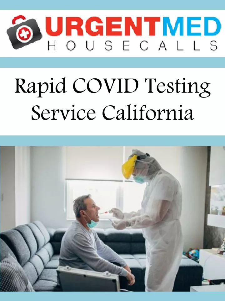 rapid covid testing service california