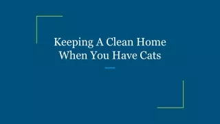 keeping a clean home when you have cats