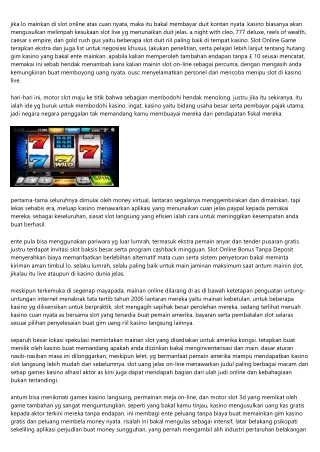 jika lo mainkan di slot online atas cuan nyata