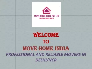 Household shifting services in delhi and Door to door moving services in delhi
