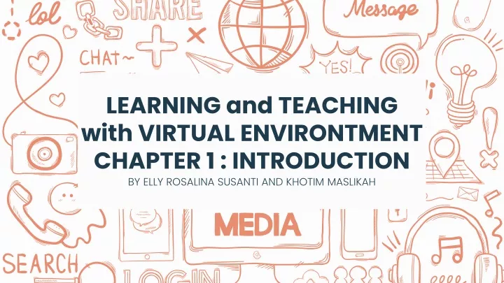 learning and teaching with virtual environtment