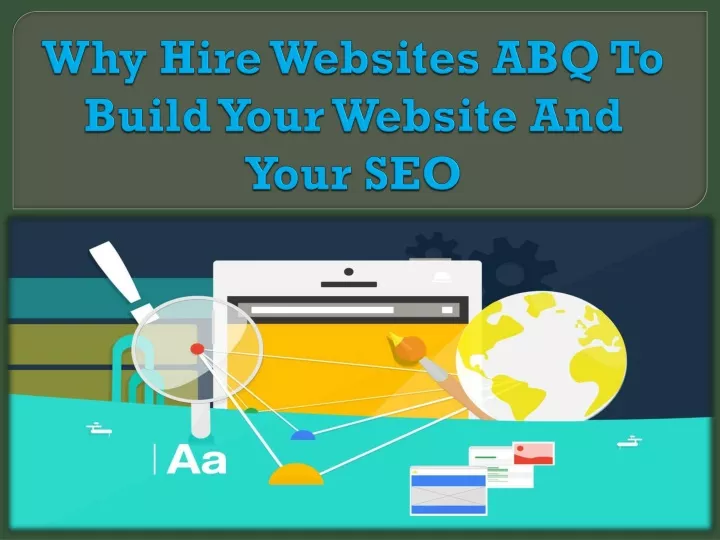 why hire websites abq to build your website and your seo