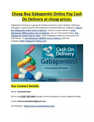 Cheap Buy Gabapentin Online Pay Cash On Delivery at cheap prices.