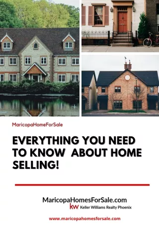 Everything You Need To Know About Home Selling!