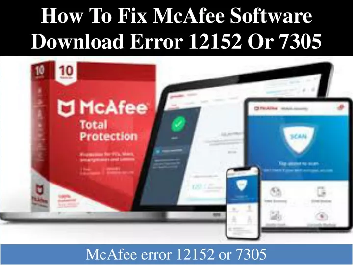 how to fix mcafee software download error 12152