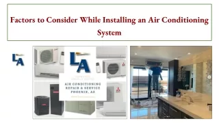 Factors to Consider While Installing an Air Conditioning System