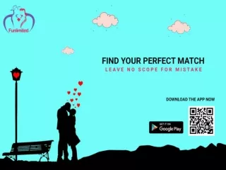 Find Your Perfect Match- Leave No Scope For Mistake