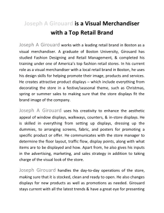 Joseph A Girouard is a Visual Merchandiser with a Top Retail Brand