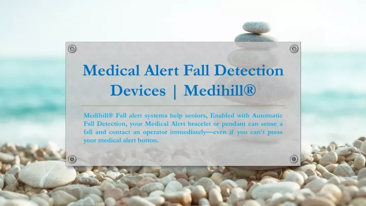 medical alert fall detection devices medihill