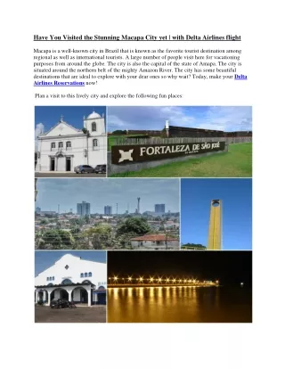 Have You Visited the Stunning Macapa City Yet With Delta Airlines