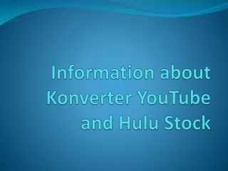 Konverter YouTube and Hulu Stock