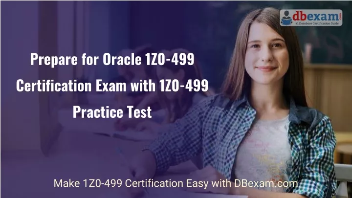 prepare for oracle 1z0 499 certification exam