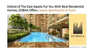 The Oxford of The East Awaits For You With Best Residential Homes; SOBHA Offers Luxury Apartments in Pune