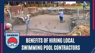 benefits of hiring local swimming pool contractors