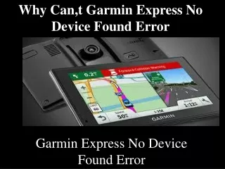 Why Can,t  Garmin Express No Device Found Error