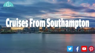 Cruises From Southampton