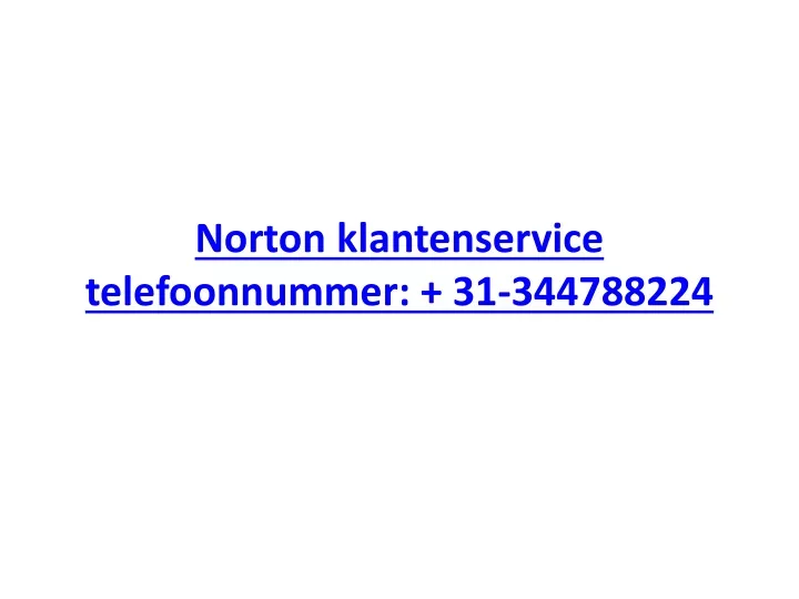 norton klantenservice telefoonnummer 31 344788224