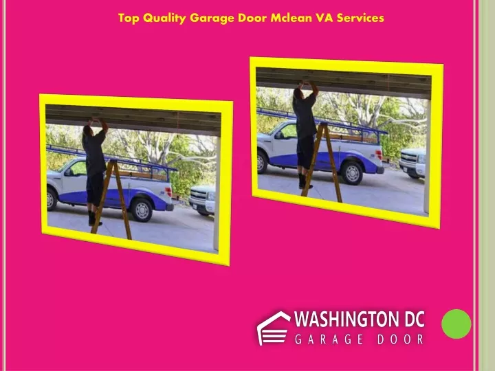 top quality garage door mclean va services