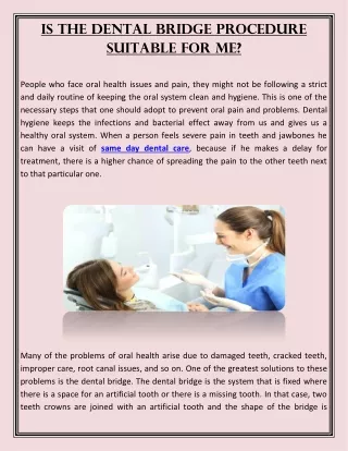 is the dental bridge procedure suitable for me