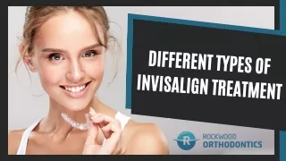 Versatile Options of Invisalign