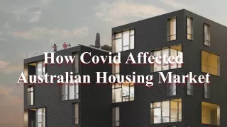 How COVID Affected Australian Housing Market