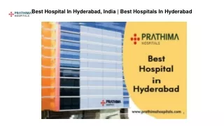 Best Hospital In Hyderabad, India | Best Hospitals In Hyderabad