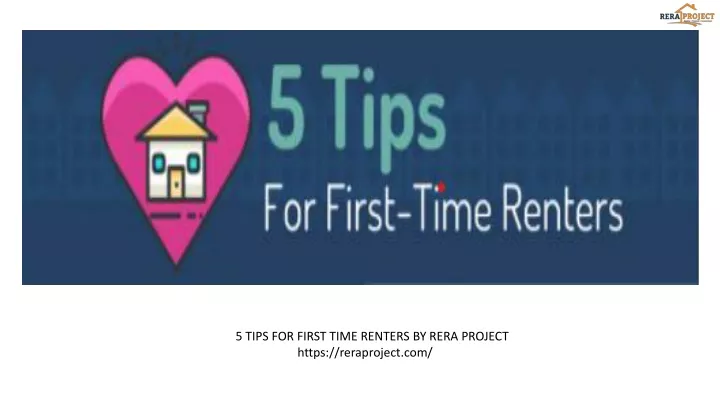 5 tips for first time renters by rera project