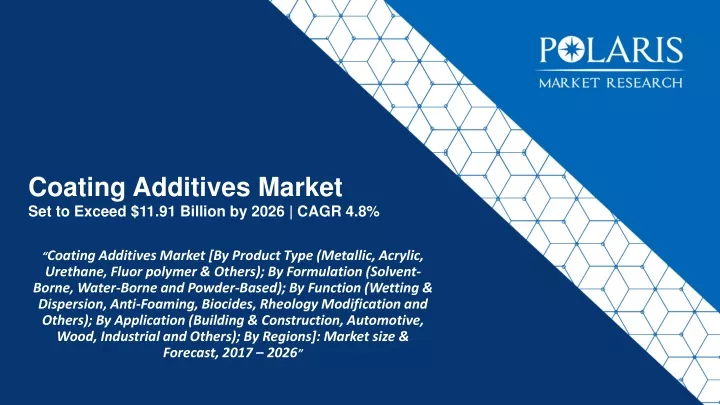 coating additives market set to exceed 11 91 billion by 2026 cagr 4 8