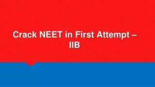 crack neet in first attempt iib