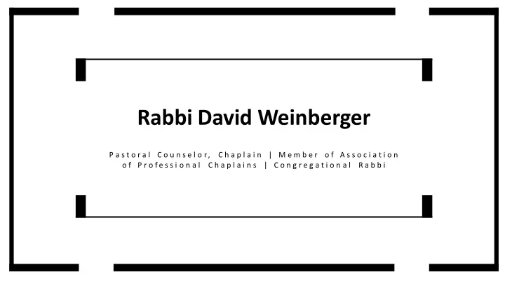 rabbi david weinberger