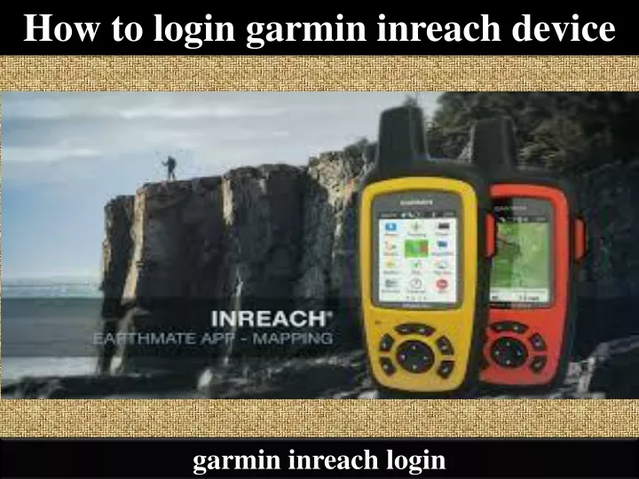 how to login garmin inreach device