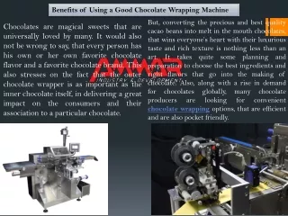 benefits of using a good chocolate wrapping