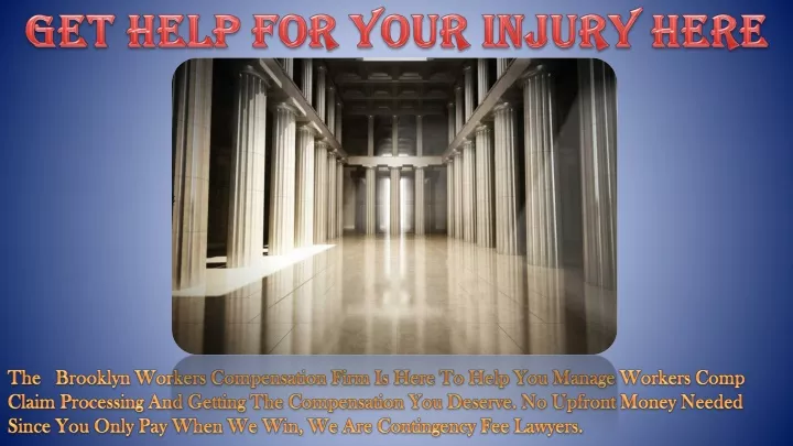 get help for your injury here