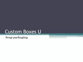 custom boxes u