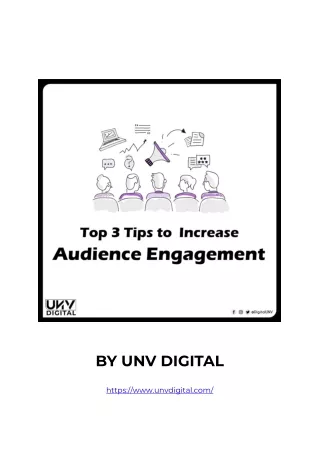 Top 3 Tips to Increase Audience Engagement