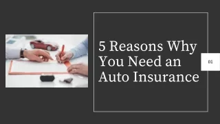 5 Reasons Why You Need an Auto Insurance