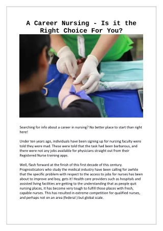 a career nursing is it the right choice for you