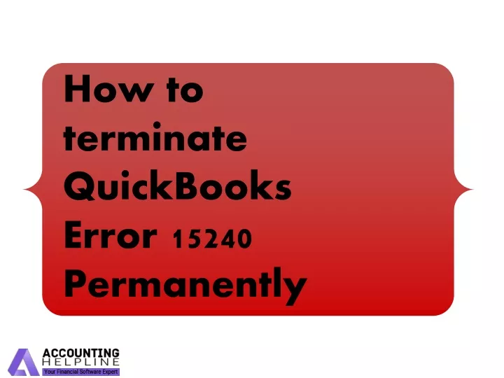 how to terminate quickbooks error 15240